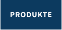 PRODUKTE